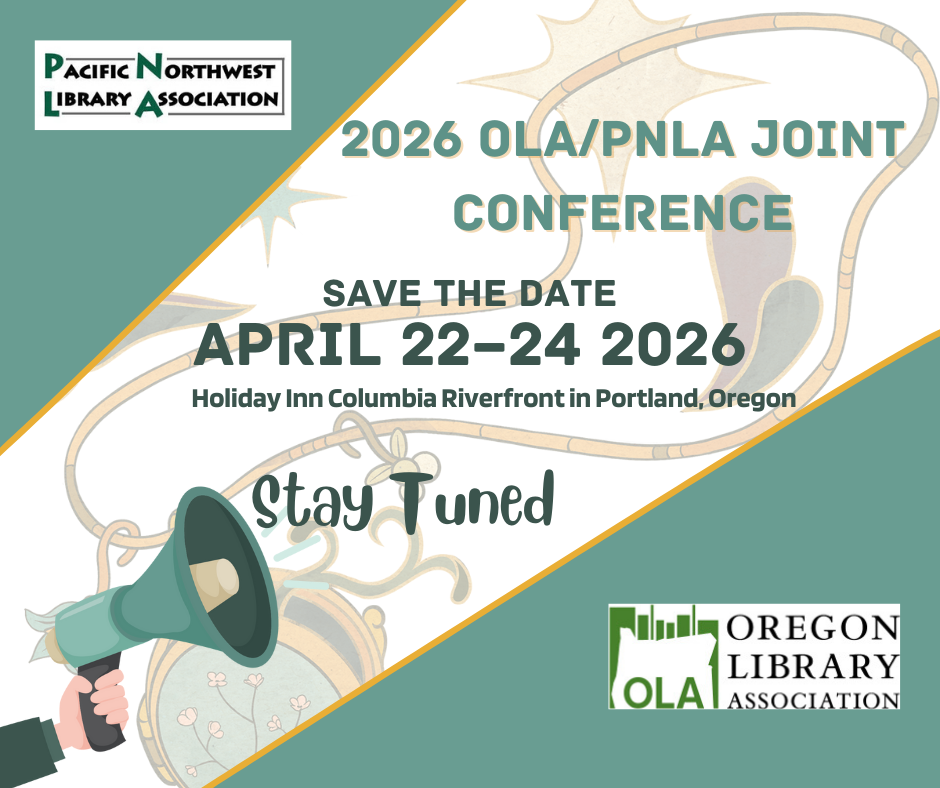 Graphic announcing OLA/PNLA Joint Conference in April 2026